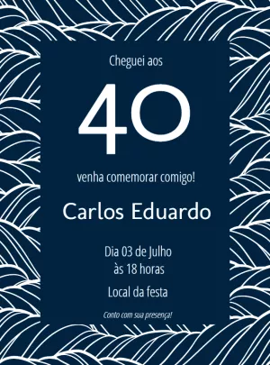 Convite 40 Anos Homem Azul Marinho Adulto para aniversário